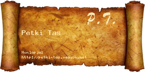 Petki Tas névjegykártya